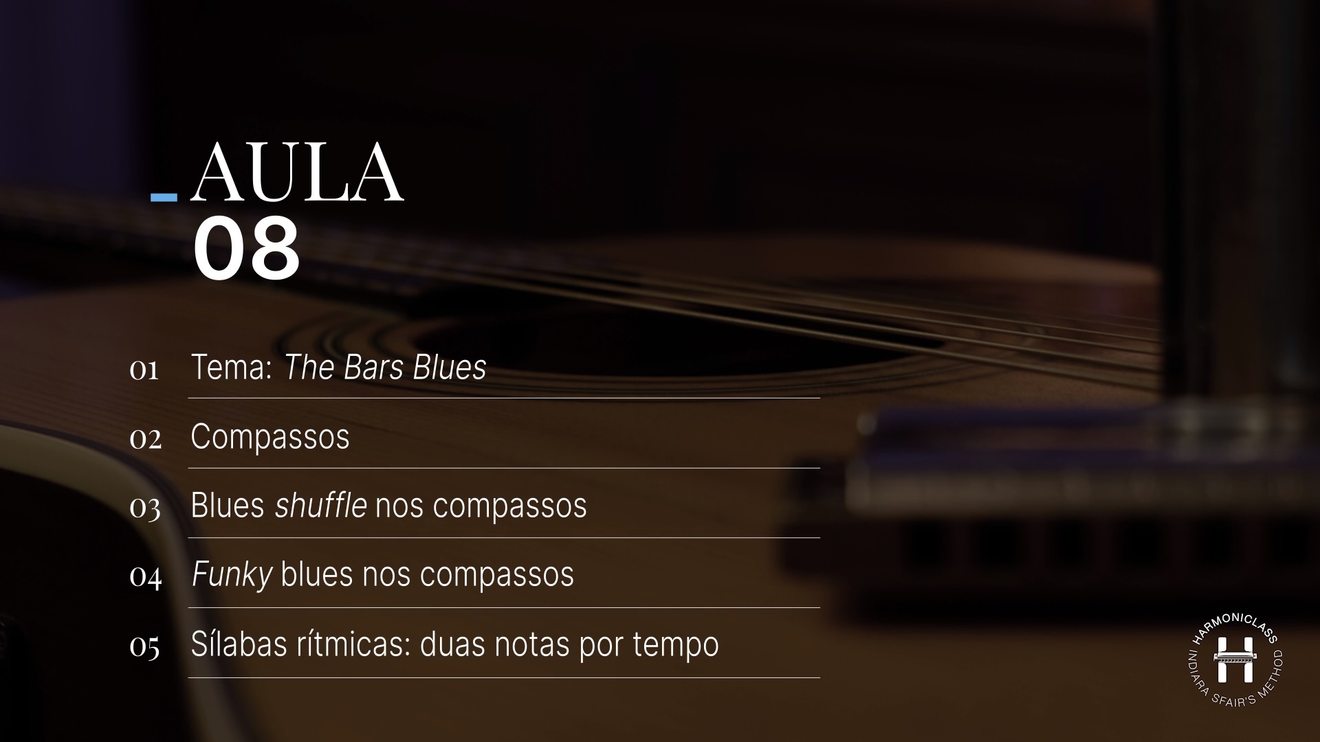 HARMONICLASS Learn Harmonica with Indiara Sfair