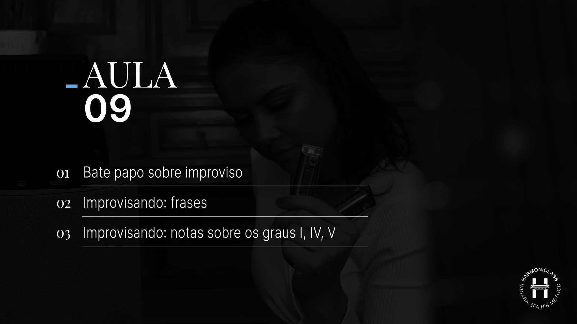 HARMONICLASS Learn Harmonica with Indiara Sfair