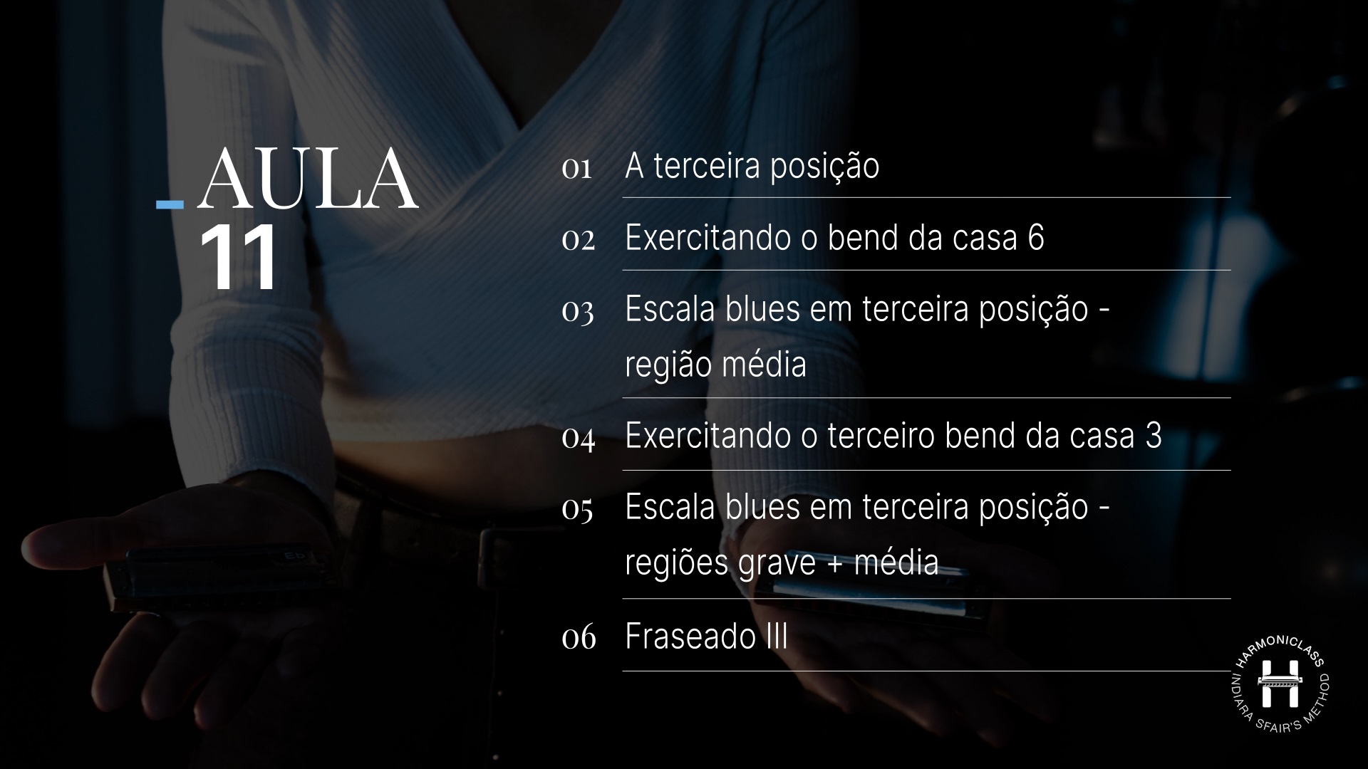 HARMONICLASS Learn Harmonica with Indiara Sfair