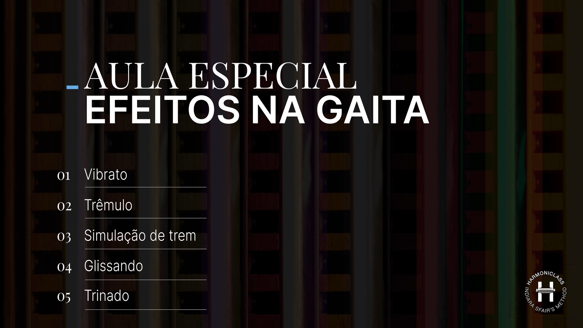 HARMONICLASS Learn Harmonica with Indiara Sfair